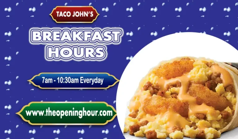 What Time Does Taco John Start Serving Breakfast?  : Ultimate Guide to Taco John’s Breakfast Hours